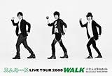 スムルース LIVE TOUR 2009 WALK [DVD]