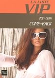La Liste VIP, Tome 9 : Come-Back