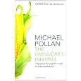 Omnivore's Dilemma: The Search for a Perfect Meal in a Fast-Food World