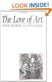 The Love of Art: European Art Museums and Their Public