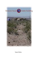 Simone Swan: Adobe Building