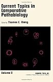 Current topics in comparative pathobiology. Vol.2