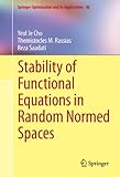 Stability of functional equations in random normed spaces