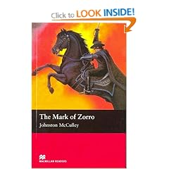 The Mark of Zorro: Macmillan Reader, Elementary Level (Macmillan Readers)