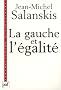 La gauche et l'�galite