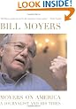 Moyers on America: A Journalist and His Times