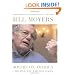 Moyers on America: A Journalist and His Times