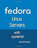 Fedora Linux Servers with Systemd