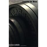 Training for Mass