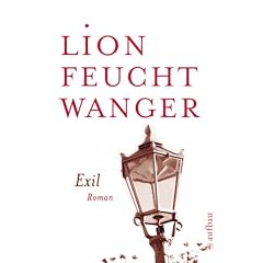 Exil: Roman (Feuchtwanger GW in Einzelb�nden)