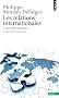 Relations internationales : Tome 1 : Questions r�gionales