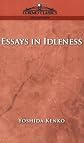 Essays in Idleness