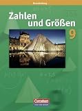 Zahlen und Gr&ouml;&szlig;en - Sekundarstufe I - Brandenburg - Neubearbeitung: 9 - Schuljahr - Sch&uuml;lerbuch - Ilona Gabriel, Vincent Hammel, Ines Knospe, Reinhold Koullen, Dr. G&uuml;nter Ruprecht, Udo Wennekers