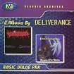 Deliverance/Weapons of Our War