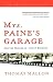 Search : Mrs. Paine's Garage: And the Murder of John F. Kennedy