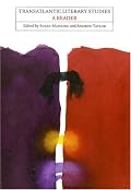Transatlantic Literary Studies: A Reader