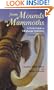 From Mounds to Mammoths: A Field Guide to Oklahoma Prehistory, Second Edition