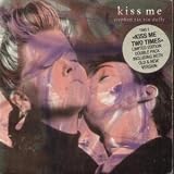 KISS ME