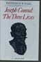 Joseph Conrad: The Three Lives : A Biography