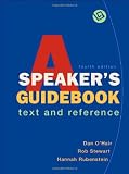 A Speaker's Guidebook: Text and Reference