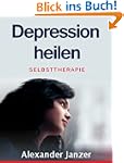 Depression heilen: Selbsttherapie