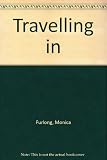 Travelling in