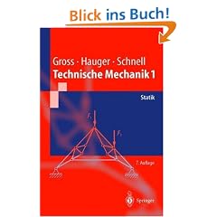 Technische Mechanik 1: Statik (Springer-Lehrbuch)