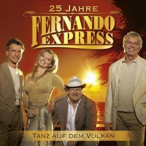 Fernando Express - Tanz auf dem Vulkan - Zortam Music