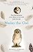 Wesley the Owl: The Remarkable Love Story of an Owl and His Girl by Stacey O'Brien