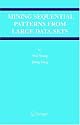 Mining Sequential Patterns from Large Data Sets (Advances in Database Systems)