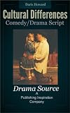 Cultural Differences (Drama/Comedy Play Script) (The Mail-Order Bride)