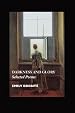 Darkness and Glory: Selected Poems (British Poets)