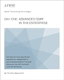 Day One: Advanced OSPF in the Enterprise (Junos Networking Technologies)