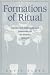 Formations of Ritual: Colonial and Anthropological Discourses on the Sinhala Yaktovil