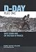 D-day Plus One: Shot Down and on the Run in France