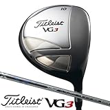 タイトリスト ドライバー VG3 ドライバー タイトリストVG50 9度 S46インチ ドライバー タイトリスト