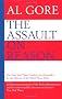 Assault on Reason: How the Politics of Blind Faith Subvert Wise Decision-making