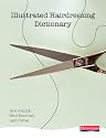Illustrated Hairdressing Dictionary (Hair & Beauty Illustrated Dictionaries)