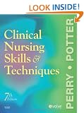 Clinical Nursing Skills and Techniques, 7e