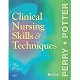 Clinical Nursing Skills and Techniques, 7th Edition