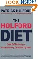 The Holford Low GL Diet: Lose Weight and Feel Great in 30 Days