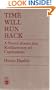 Time Will Run Back: A Novel About the Rediscovery of Capitalism