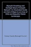 Rhwydwaith llwybrau : Mynydd Hiraethog and Denbigh Moors Footpath Network