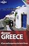 Discover Greece: All you need to experience the best of Greece (Lonely Planet Country Guides)