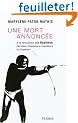 Une mort annonc�e : A la rencontre des Bushmen, derniers chasseurs-cueilleurs du Kalahari