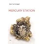 Mercury Station (Native Agents Series)