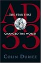 AD 33: The Year That Changed the World