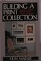 Building a print collection: A guide to buying original prints and photographs
