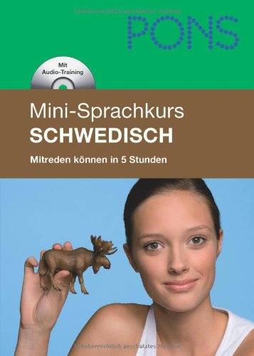 PONS Mini-Sprachkurs Schwedisch: Mitreden können in 5 Stunden. Mit Mini-CD (mit MP3-Dateien): Alle Infos bei Amazon