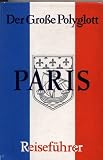 (Polyglott) Der Große Polyglott : Paris (Nr.80)